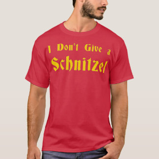 Ich gebe kein Schnitzel - 1 T-Shirt