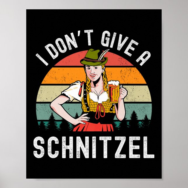 Ich gebe kein Schnitzel Beer Wurst Funny German Pr Poster (Vorne)