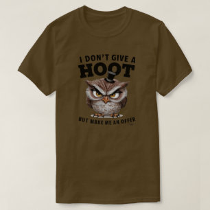 Ich gebe keine Hoot T-Shirt