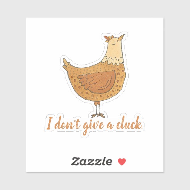 Ich gebe keinen "Cluck Funny Chicken Pun Sticker" Aufkleber (Blatt)
