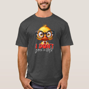 Ich gebe keinen Duck-Charakter-Sarcasm T-Shirt