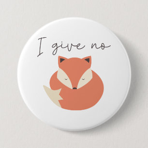 Ich gebe keinen Fox Button
