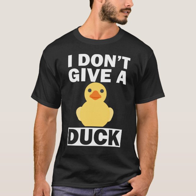 Ich gebe keinen T - Shirt für Entenfliegen (Vorderseite)