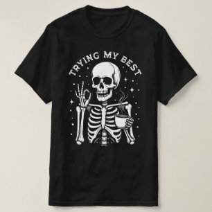 Ich gebe mein Bestes Lustiger Halloween-Skelett-Ka T-Shirt