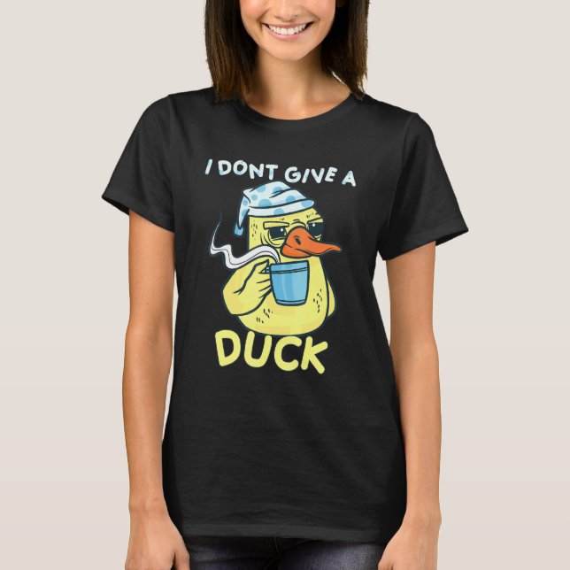 Ich gebe mir keine Duckkaffee T-Shirt (Vorderseite)