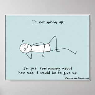 "Ich gebe nicht auf" Poster (Landschaft)