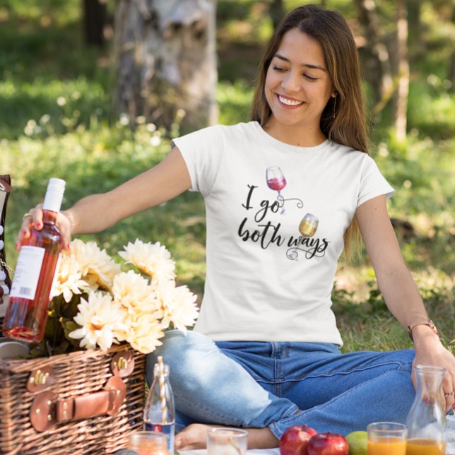 Ich gehe beide Wege Red White Wine Spaß Sprichwort T-Shirt (Von Creator hochgeladen)