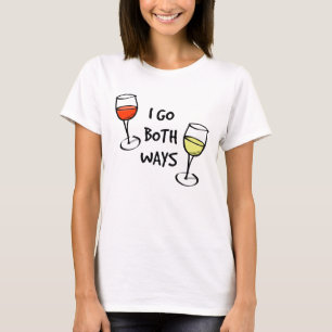 Ich gehe beide Weisen-Wein-Gläser T-Shirt