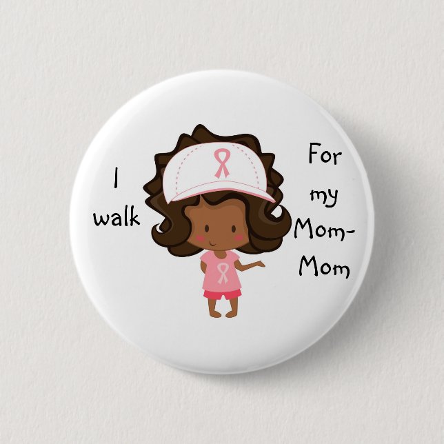 Ich gehe für meinen Mama-Mama personalisierten Button (Vorderseite)