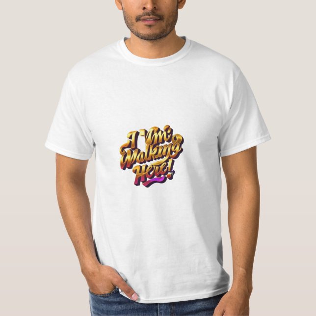 Ich gehe hier spazieren! Männer Value T-Shirt (Vorderseite)