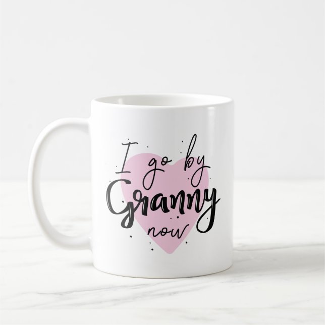 Ich gehe jetzt Granny Kaffeetasse (Links)