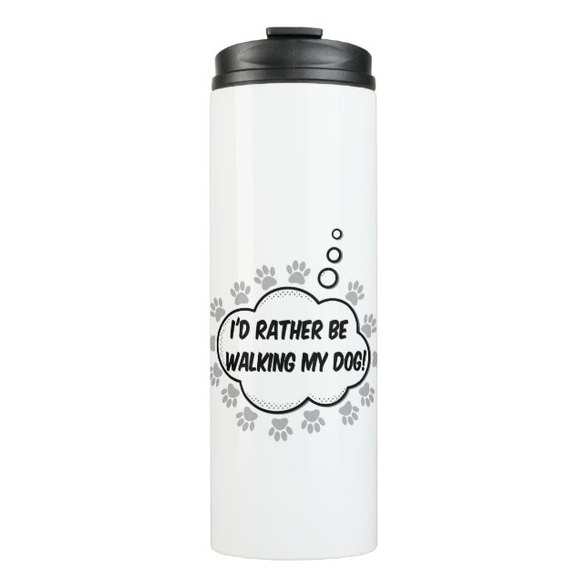 Ich gehe lieber zu meinem Hund Thermosbecher (Vorderseite)