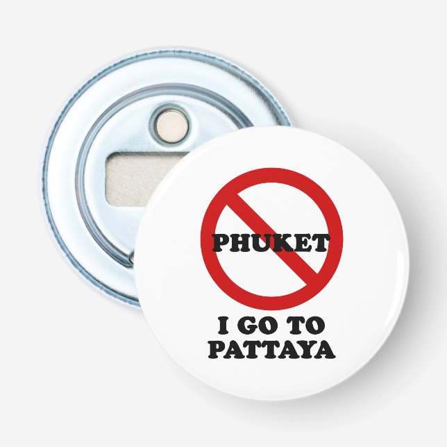 ICH GEHE NACH PATTAYA FLASCHENÖFFNER (Vorderseite)