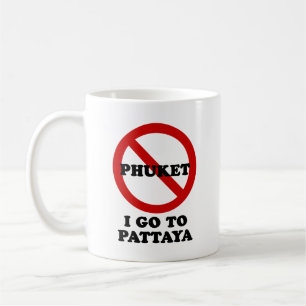 ICH GEHE NACH PATTAYA KAFFEETASSE