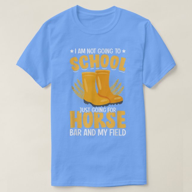 Ich gehe nicht zur Schule Funny Farm Bauer Tract T-Shirt (Design vorne)