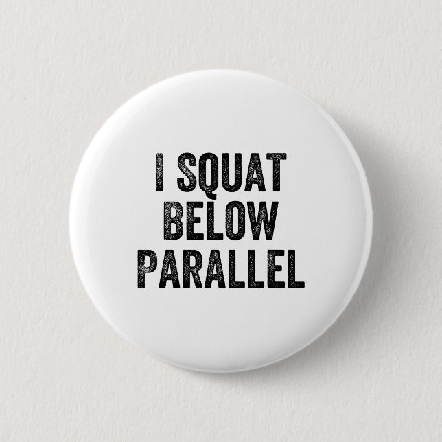 Ich gehe unter Parallel Gym Gewichtheber Bodybuild Button (Vorderseite)