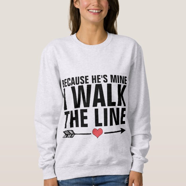 ICH GEHE ZU DEN T - Shirt, Ehefrau oder Freundin Sweatshirt (Vorderseite)