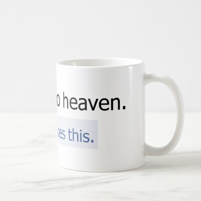 Ich gehe zum Himmel Kaffeetasse (Rechts)