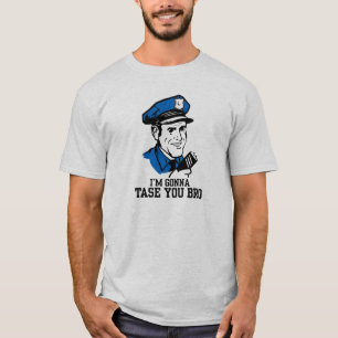 Ich gehe zum tase Sie bro T-Shirt
