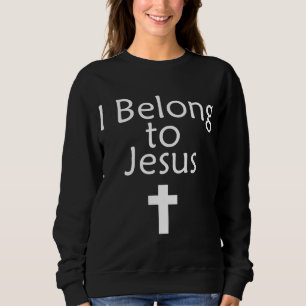Ich gehöre zu Jesus Religious Christlich Sweatshirt
