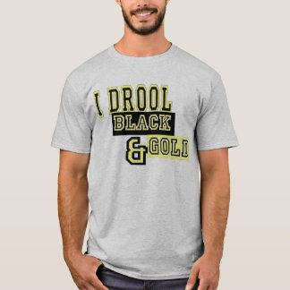 Ich geifere Schwarzes u. Gold T-Shirt