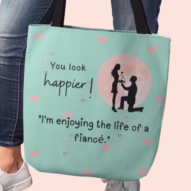 Ich genieße das Leben eines Verlobten Tasche (You look happier! "I'm enjoying the life of a fiancé." custom name tote bag)