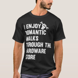 Ich genieße lange romantische Spaziergänge durch d T-Shirt