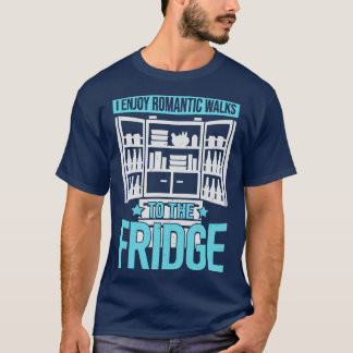 Ich genieße romanische Spaziergänge zum Kühlschran T-Shirt