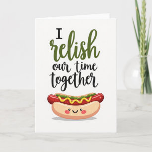 Ich genieße unsere Liebes-Hot-Dog-Karte Karte