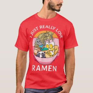 Ich gerade wirklich Liebe Ramen Cat Dog Panda Kawa T-Shirt