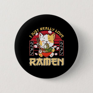 Ich gerade wirklich Liebe Ramen Kawaii Anime Cat R Button