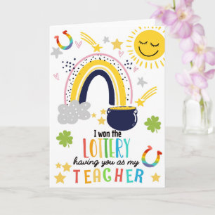 Ich gewann die Lotterie mit dir als meinem Lehrer  Karte