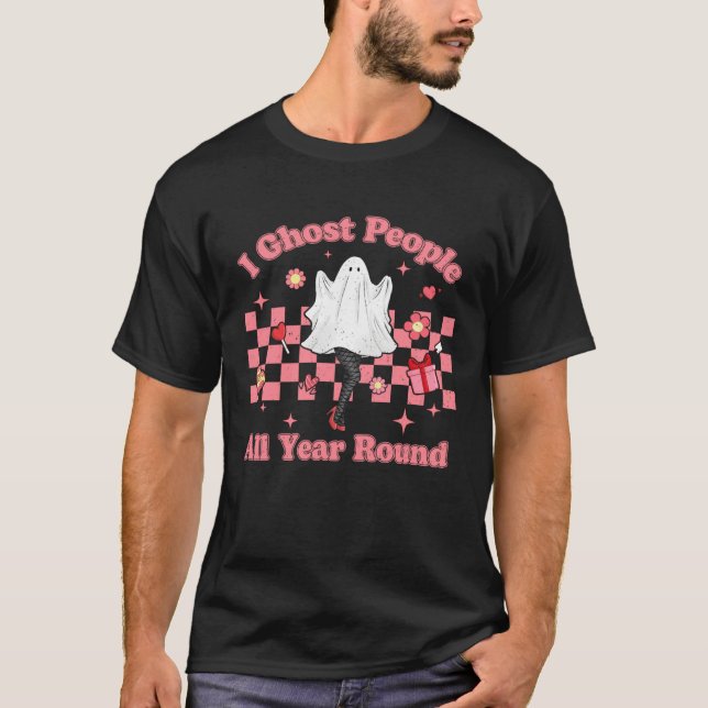 Ich ghost Menschen das ganze Jahr über Anti-Valent T-Shirt (Vorderseite)