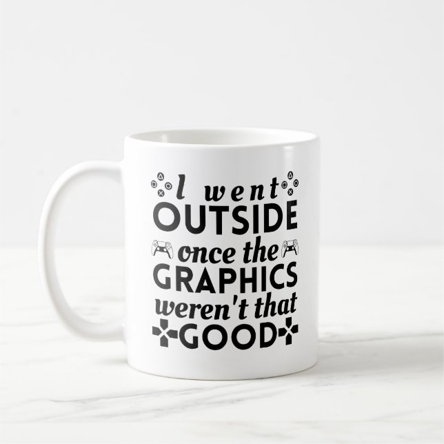 Ich ging nach draußen, als die Grafik nicht so gut Kaffeetasse (Links)