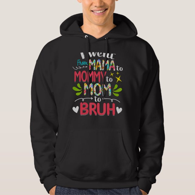 Ich ging von Mama über Mami bis Mama zu Brühmütter Hoodie (Vorderseite)