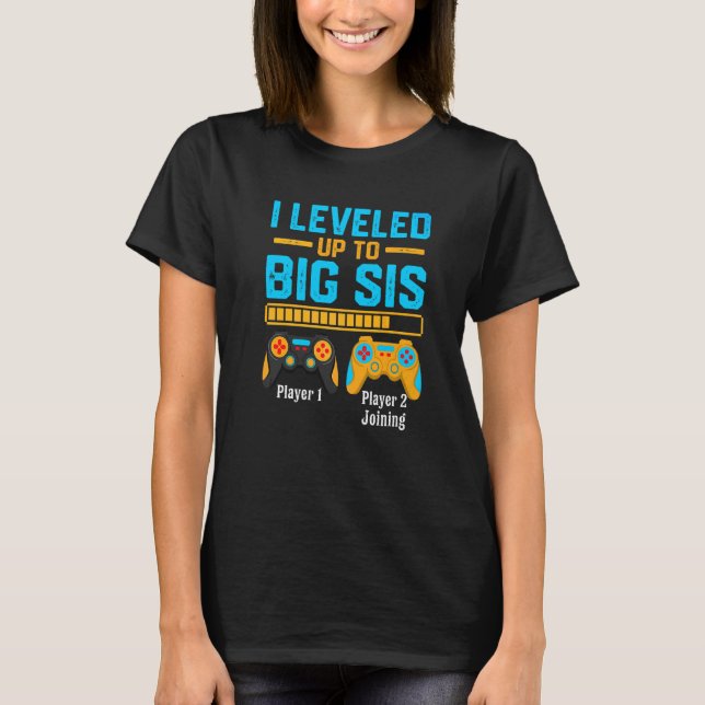 Ich ging zu Big Sis Gamer New Brother Baby Bo T-Shirt (Vorderseite)