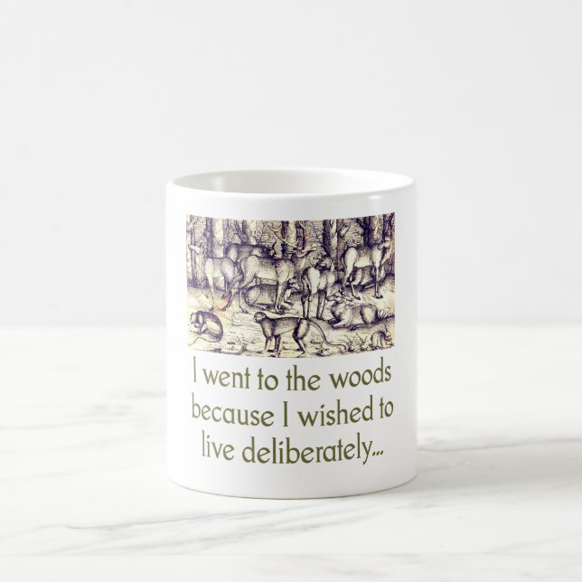 Ich ging zum Wald - Zitat Kaffeetasse (Mittel)