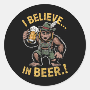 Ich glaube an Ber Funny Bigfoot Lederhosen Joke Runder Aufkleber