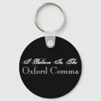 Ich glaube an den Oxford Comma Schlüsselanhänger