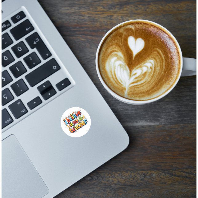 Ich glaube an die Aufkleber für meine Lehrerin (Von Creator hochgeladen)