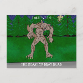 Ich glaube an die Bestie der Bray Road Postkarte
