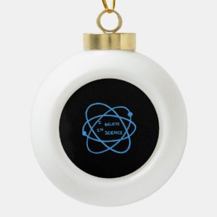 Ich glaube an die Biologie-Chemie-Lehrerin Keramik Kugel-Ornament