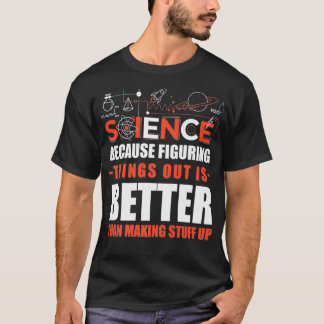 Ich glaube an die Wissenschaft Wissenschaft Witz T-Shirt