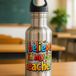 Ich glaube an meine Lehrerin Wasserflasche - Inspi