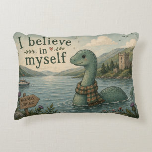 Ich glaube an mich selbst wunderliche Loch Ness Mo Dekokissen