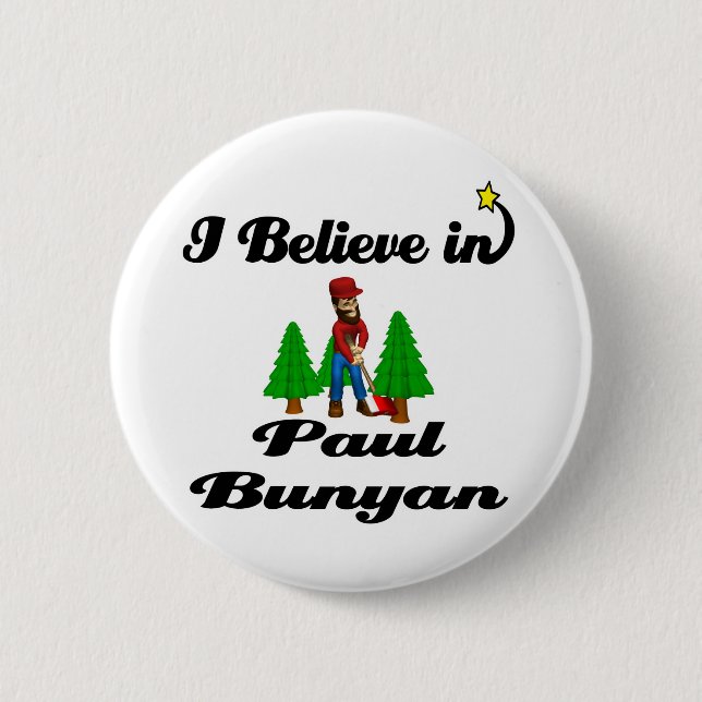 Ich glaube an paul bunyan button (Vorderseite)