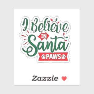 Ich glaube an Santa Paws Funny Christmas Dog Liebh Aufkleber