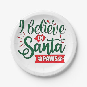 Ich glaube an Santa Paws Funny Christmas Dog Liebh Pappteller