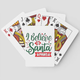Ich glaube an Santa Paws Funny Christmas Dog Liebh Spielkarten