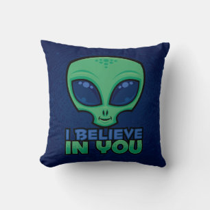 Ich glaube an Sie freundlichen Cartoon Alien Kissen